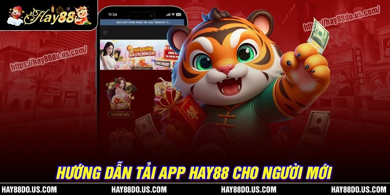 Các bước tải app Hay88 về điện thoại